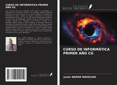 Buchcover von CURSO DE INFORMÁTICA PRIMER AÑO CG