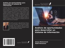Buchcover von Análisis de oportunidades para desarrollar un sistema de información