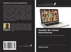 Capa do livro de Gestión de cursos electrónicos 