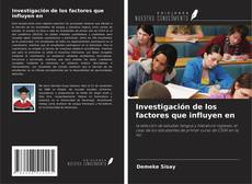 Copertina di Investigación de los factores que influyen en