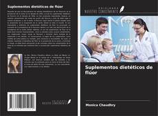 Copertina di Suplementos dietéticos de flúor