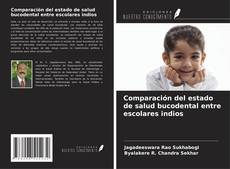 Buchcover von Comparación del estado de salud bucodental entre escolares indios