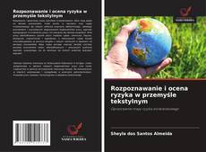 Portada del libro de Rozpoznawanie i ocena ryzyka w przemyśle tekstylnym