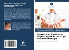 Myokutaner Pectoralis-Major-Lappen in der Kopf- und Halschirurgie的封面