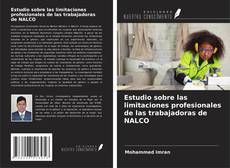 Buchcover von Estudio sobre las limitaciones profesionales de las trabajadoras de NALCO