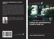 Buchcover von CURSO DE INFORMÁTICA CUARTO AÑO SA