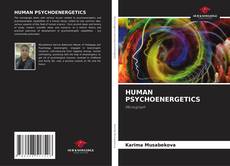 Copertina di HUMAN PSYCHOENERGETICS