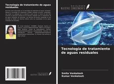 Buchcover von Tecnología de tratamiento de aguas residuales