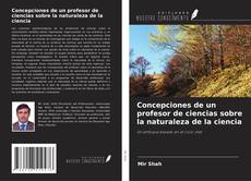 Buchcover von Concepciones de un profesor de ciencias sobre la naturaleza de la ciencia
