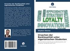 Borítókép a  Ursachen der Bankloyalität unter nigerianischen Studenten - hoz