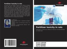 Buchcover von Fertilizer toxicity in rats