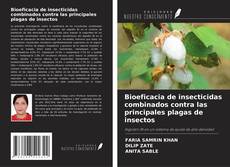 Couverture de Bioeficacia de insecticidas combinados contra las principales plagas de insectos