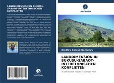 Borítókép a  LANDDIMENSION IN BUKUSU-SABAOT-INTERETHNISCHEN KONFLIKTEN - hoz