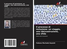 Borítókép a  Il processo di inclusione: un viaggio, una (de)costruzione, una sfida - hoz