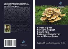 Borítókép a  Screening van biotechnologisch belangrijke bodemschimmels van verschillende typen - hoz