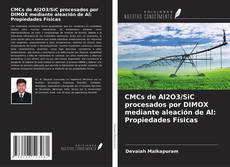 Copertina di CMCs de Al2O3/SiC procesados por DIMOX mediante aleación de Al: Propiedades Físicas