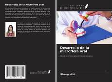 Capa do livro de Desarrollo de la microflora oral 