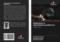 Couverture de Sedazione in odontoiatria pediatrica