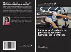 Capa do livro de Mejorar la eficacia de la política de recursos humanos de la empresa 