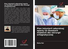 Portada del libro de Plan inżynierii odwrotnej oparty na tkankach miękkich dla chirurgii ortognatycznej