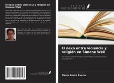 Capa do livro de El nexo entre violencia y religión en Simone Weil 