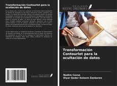 Capa do livro de Transformación Contourlet para la ocultación de datos 