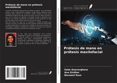 Capa do livro de Prótesis de mano en prótesis maxilofacial 