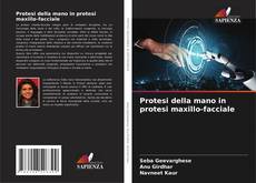 Couverture de Protesi della mano in protesi maxillo-facciale