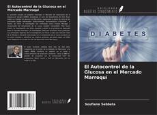 Copertina di El Autocontrol de la Glucosa en el Mercado Marroquí