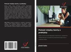 Portada del libro de Pomost między teorią a praktyką: