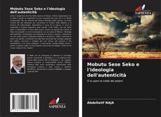 Couverture de Mobutu Sese Seko e l'ideologia dell'autenticità