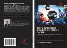 Copertina di Dobre zarządzanie prawami człowieka w Maroku