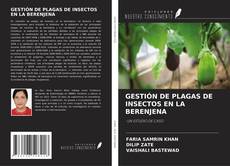Couverture de GESTIÓN DE PLAGAS DE INSECTOS EN LA BERENJENA