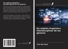 Couverture de Un análisis lingüístico interdisciplinar de los géneros