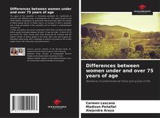 Copertina di Differences between women under and over 75 years of age
