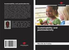 Bookcover of Sustainability and postmodernity