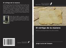 Copertina di El vértigo de la manera