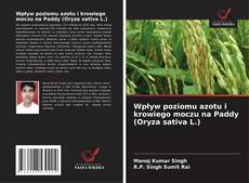 Copertina di Wpływ poziomu azotu i krowiego moczu na Paddy (Oryza sativa L.)