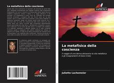 Couverture de La metafisica della coscienza