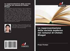 Couverture de La rappresentazione della società moderna nei romanzi di Chetan Bhagat