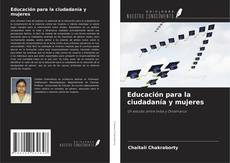 Copertina di Educación para la ciudadanía y mujeres
