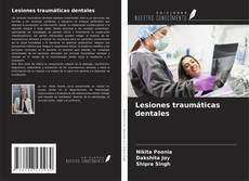 Capa do livro de Lesiones traumáticas dentales 
