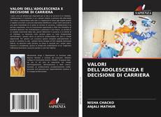 Couverture de VALORI DELL'ADOLESCENZA E DECISIONE DI CARRIERA