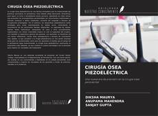 Capa do livro de CIRUGÍA ÓSEA PIEZOELÉCTRICA 