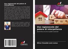 Couverture de Uso ragionevole del potere di interpellanza