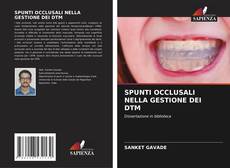 Couverture de SPUNTI OCCLUSALI NELLA GESTIONE DEI DTM