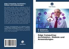 Обложка Edge Computing: Architektur, Module und Anwendungen