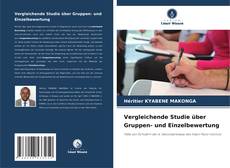 Обложка Vergleichende Studie über Gruppen- und Einzelbewertung