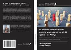 Buchcover von El papel de la cultura en el espíritu empresarial social: El ejemplo de Alanya