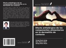 Buchcover von Efecto antialérgico de los componentes alimentarios en la dermatitis de contacto